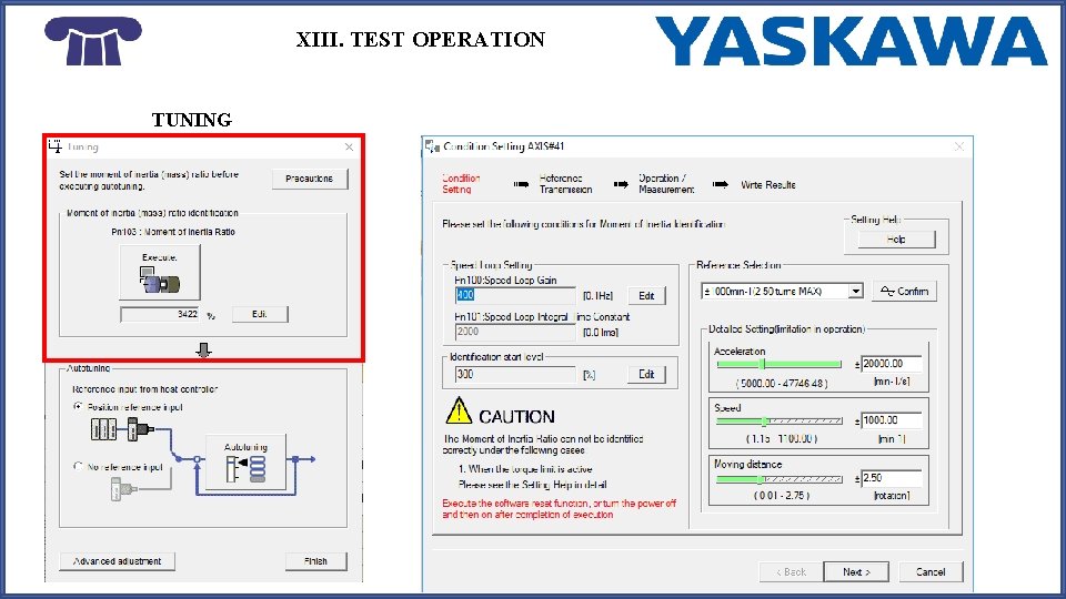 XIII. TEST OPERATION TUNING 