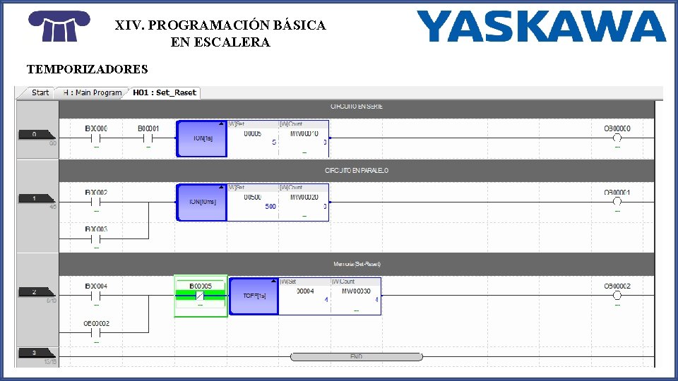 XIV. PROGRAMACIÓN BÁSICA EN ESCALERA TEMPORIZADORES 