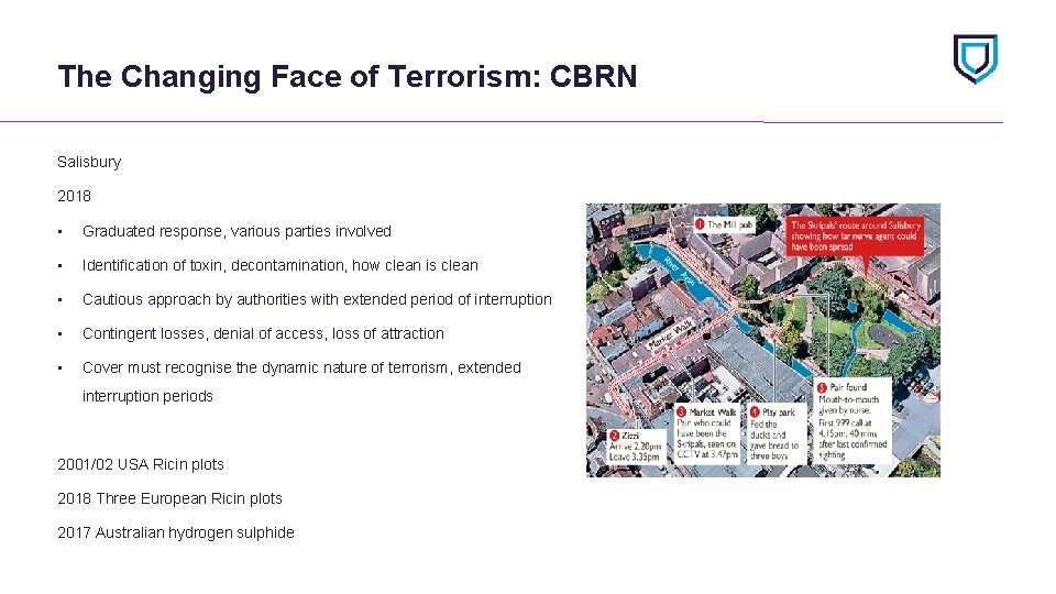 The Changing Face of Terrorism: CBRN Salisbury 2018 • Graduated response, various parties involved