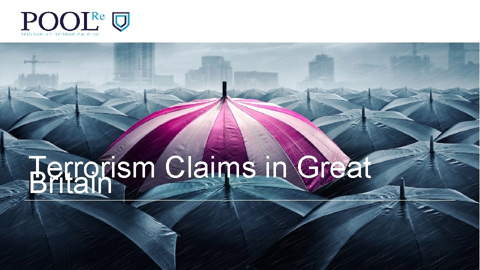 Terrorism Claims in Great Britain 