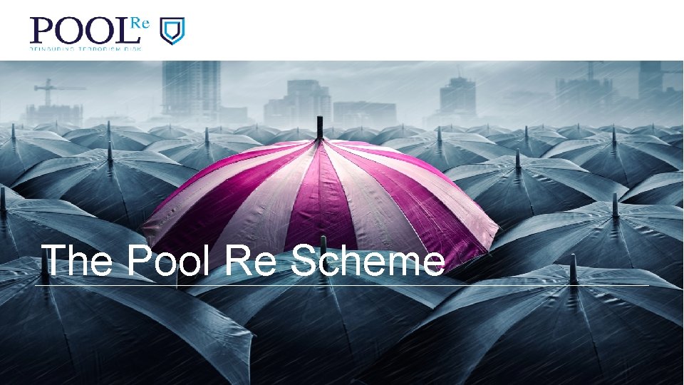 The Pool Re Scheme 