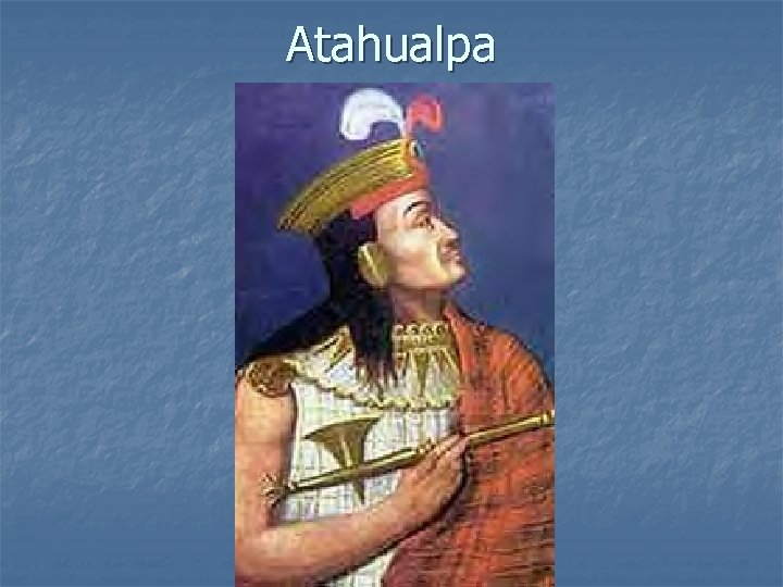 Atahualpa 