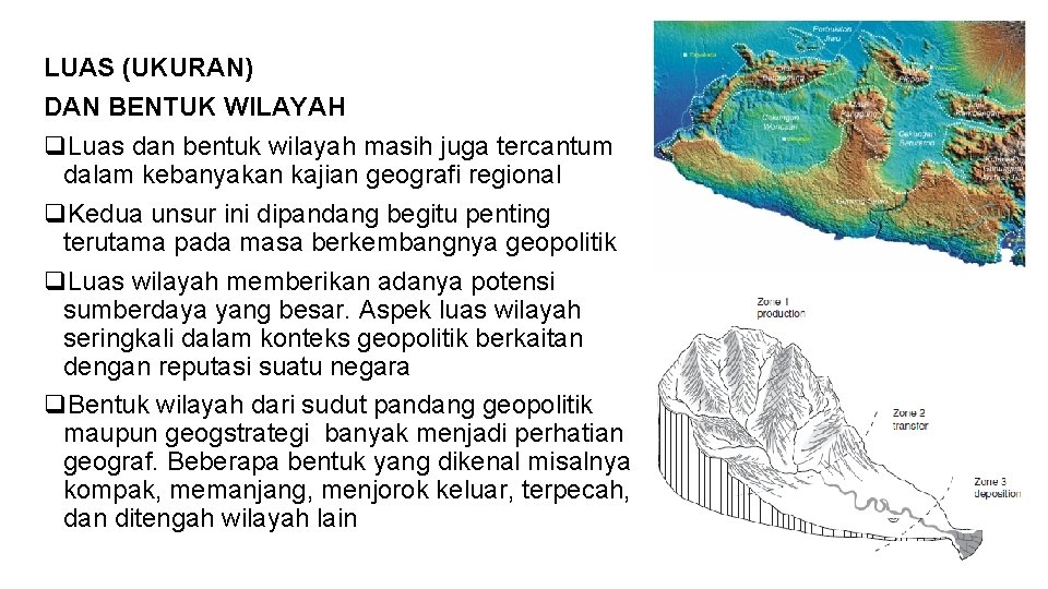 LUAS (UKURAN) DAN BENTUK WILAYAH q. Luas dan bentuk wilayah masih juga tercantum dalam LUAS (UKURAN) DAN BENTUK WILAYAH q. Luas dan bentuk wilayah masih juga tercantum dalam