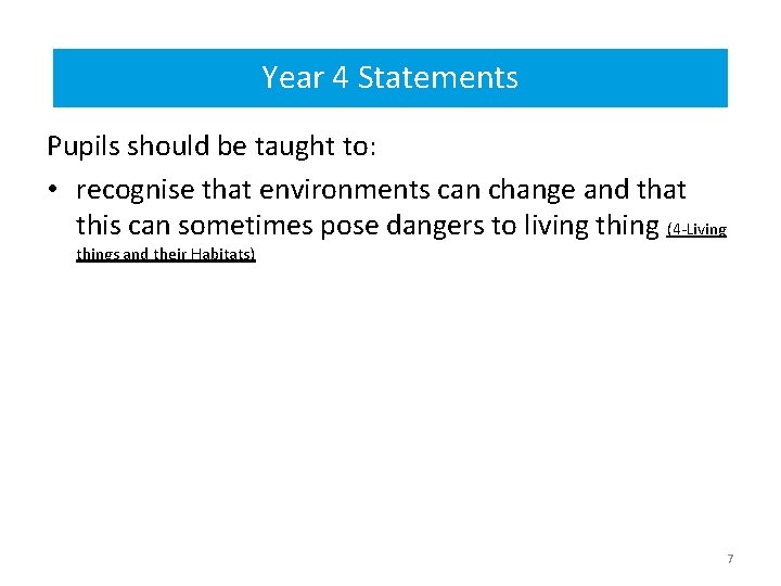 Year 4 Statements Year 4 statements – prior learning Pupils should be taught to: