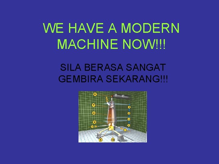WE HAVE A MODERN MACHINE NOW!!! SILA BERASA SANGAT GEMBIRA SEKARANG!!! 
