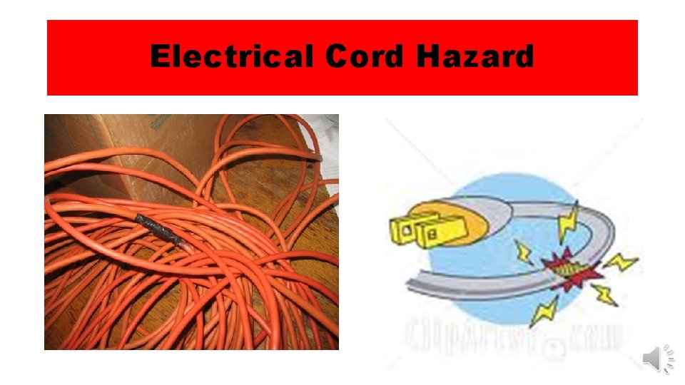 Electrical Cord Hazard 