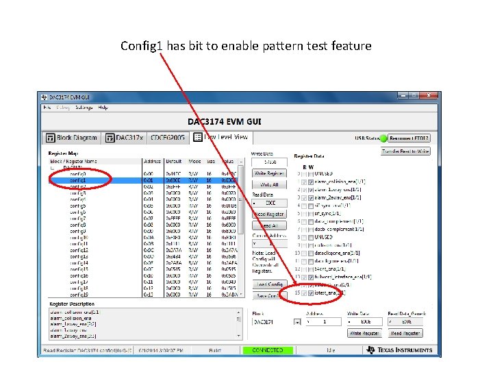 Config 1 has bit to enable pattern test feature 