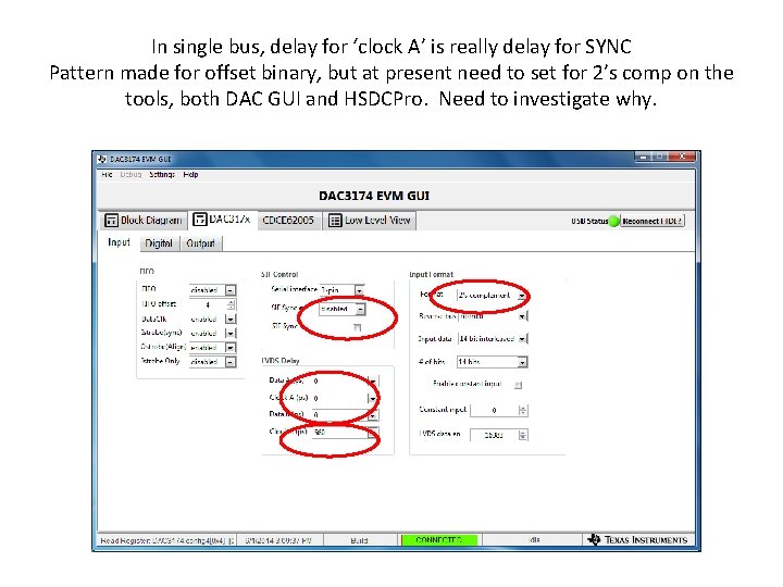 In single bus, delay for ‘clock A’ is really delay for SYNC Pattern made