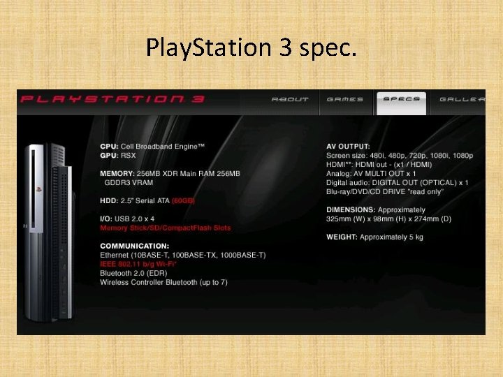 Play. Station 3 spec. 