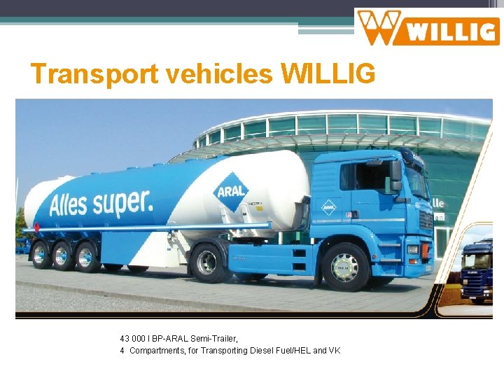 Transport vehicles WILLIG 43 000 l BP-ARAL Semi-Trailer, 4 Compartments, for Transporting Diesel Fuel/HEL