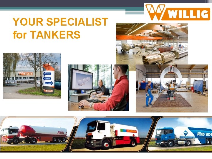 YOUR SPECIALIST for TANKERS 