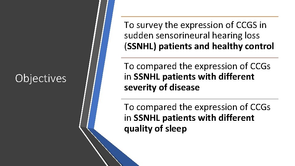 To survey the expression of CCGS in sudden sensorineural hearing loss (SSNHL) patients and