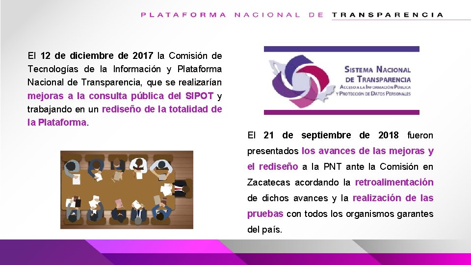 El 12 de diciembre de 2017 la Comisión de Tecnologías de la Información y El 12 de diciembre de 2017 la Comisión de Tecnologías de la Información y