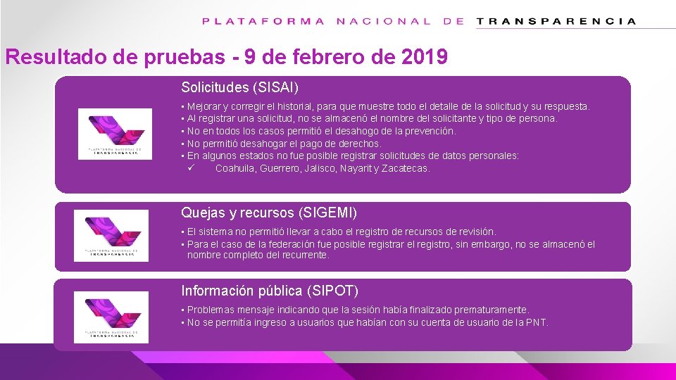 Resultado de pruebas - 9 de febrero de 2019 Solicitudes (SISAI) • Mejorar y Resultado de pruebas - 9 de febrero de 2019 Solicitudes (SISAI) • Mejorar y