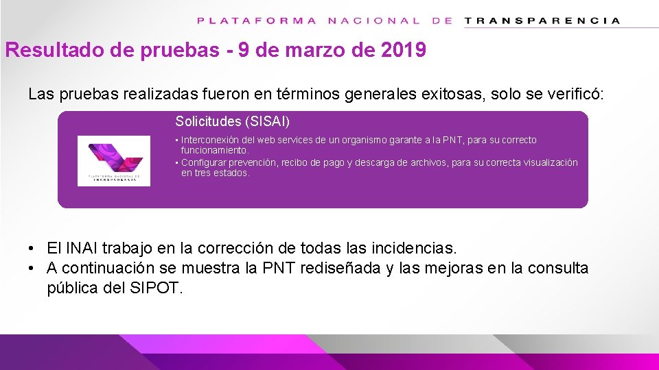 Resultado de pruebas - 9 de marzo de 2019 Las pruebas realizadas fueron en Resultado de pruebas - 9 de marzo de 2019 Las pruebas realizadas fueron en