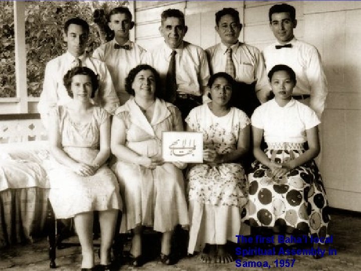 The first Baha’ì local Spiritual Assembly in Samoa, 1957 