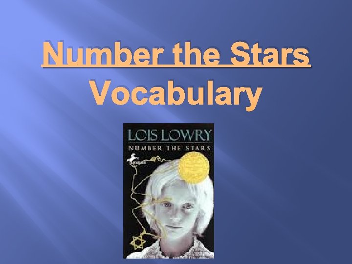 Number the Stars Vocabulary 