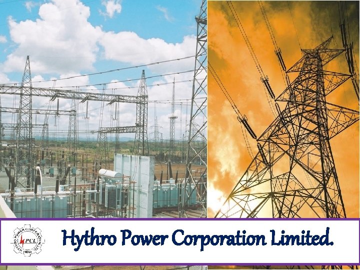 Hythro Power Corporation Limited. 