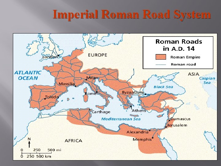 Imperial Roman Road System 