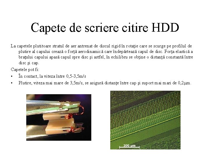 Capete de scriere citire HDD La capetele plutitoare stratul de aer antrenat de discul