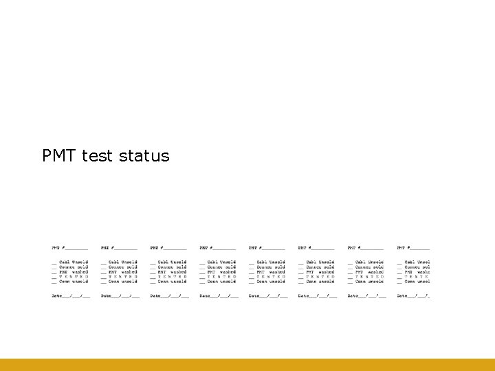PMT test status 