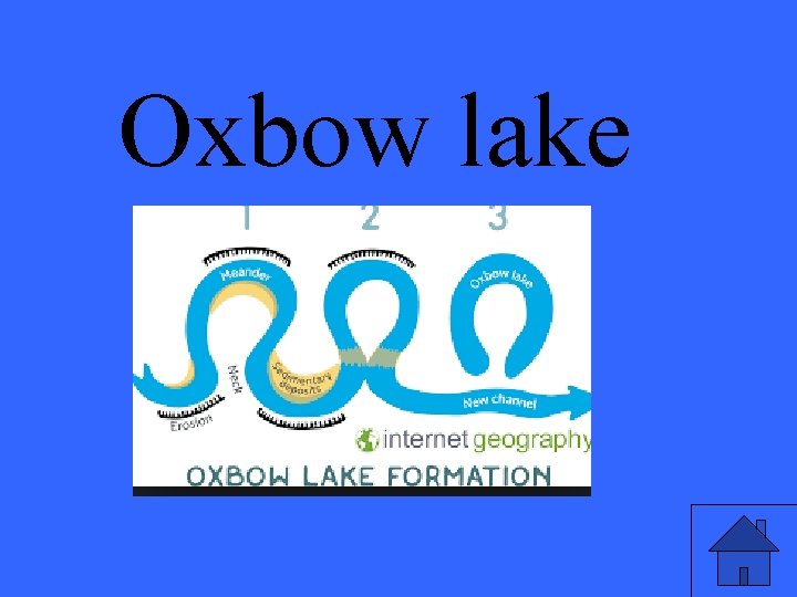 Oxbow lake 