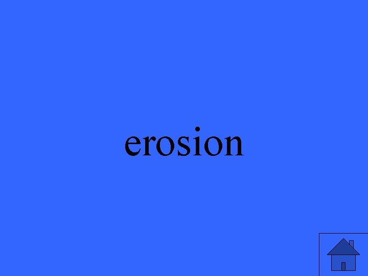 erosion 