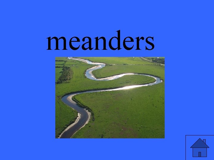 meanders 