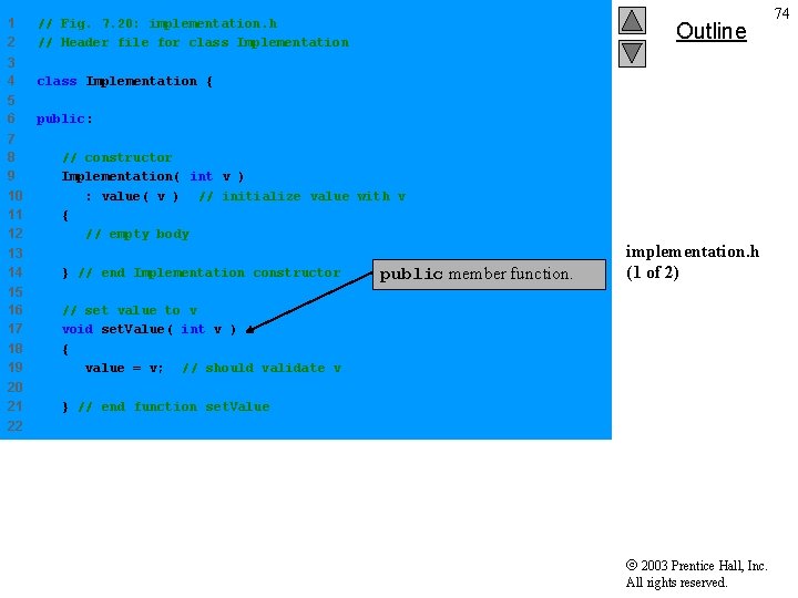 1 2 // Fig. 7. 20: implementation. h // Header file for class Implementation