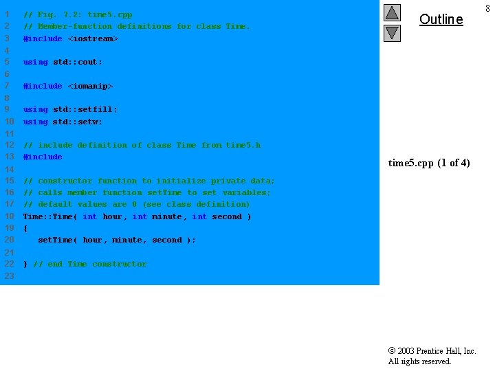 1 2 3 // Fig. 7. 2: time 5. cpp // Member-function definitions for