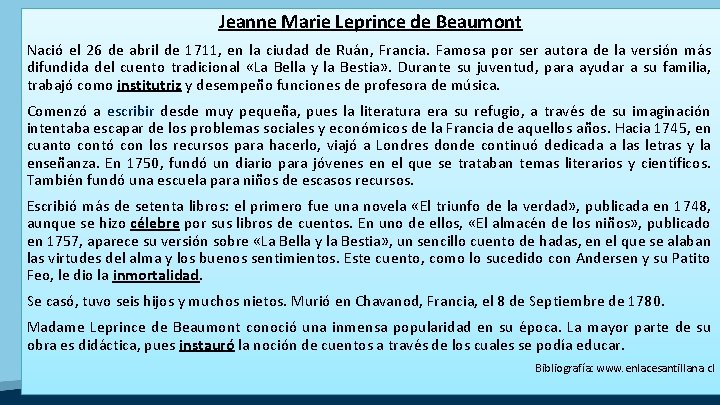 Jeanne Marie Leprince de Beaumont Nació el 26 de abril de 1711, en la