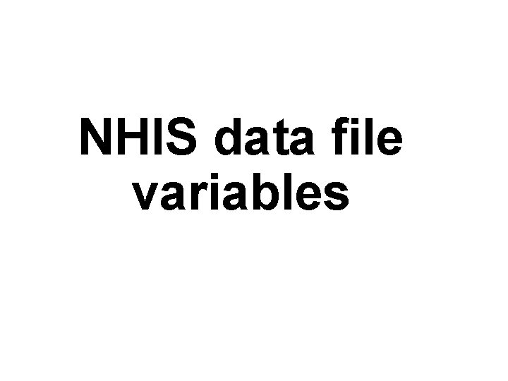 NHIS data file variables 