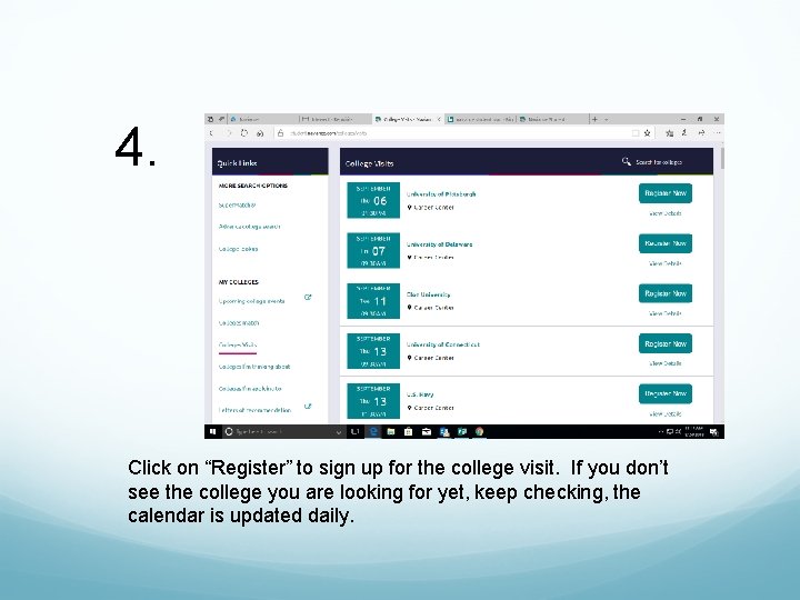 4. Click on “Register” to sign up for the college visit. If you don’t