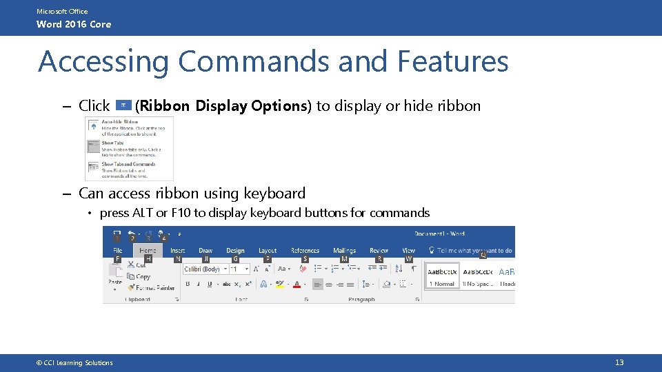 Microsoft Office Word 2016 Core Accessing Commands and Features – Click (Ribbon Display Options)