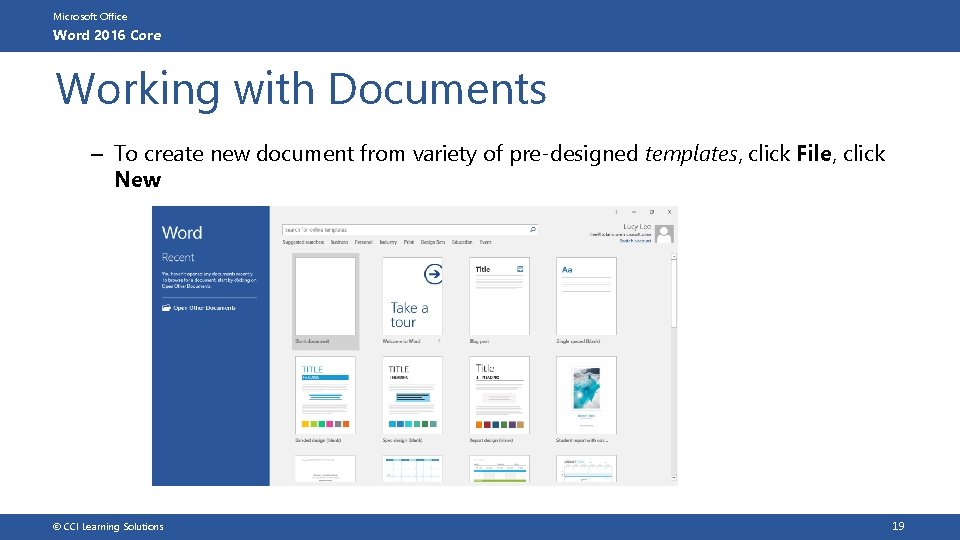 Microsoft Office Word 2016 Core Working with Documents – To create new document from