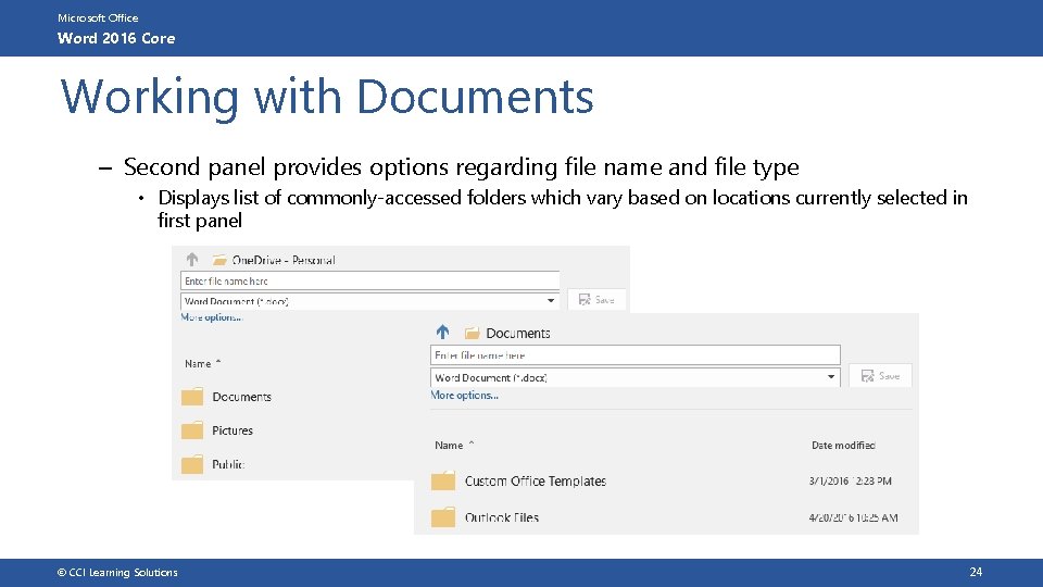 Microsoft Office Word 2016 Core Working with Documents – Second panel provides options regarding