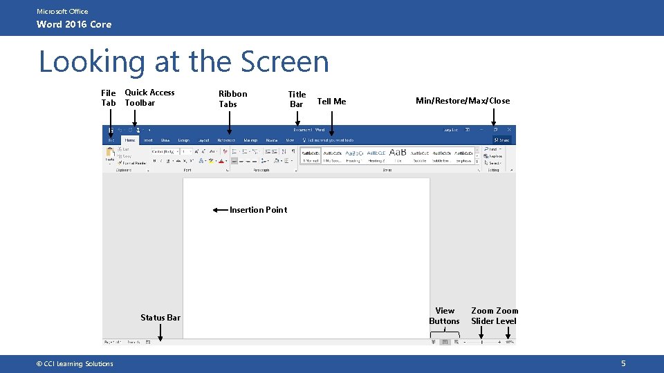 Microsoft Office Word 2016 Core Looking at the Screen File Tab Quick Access Toolbar