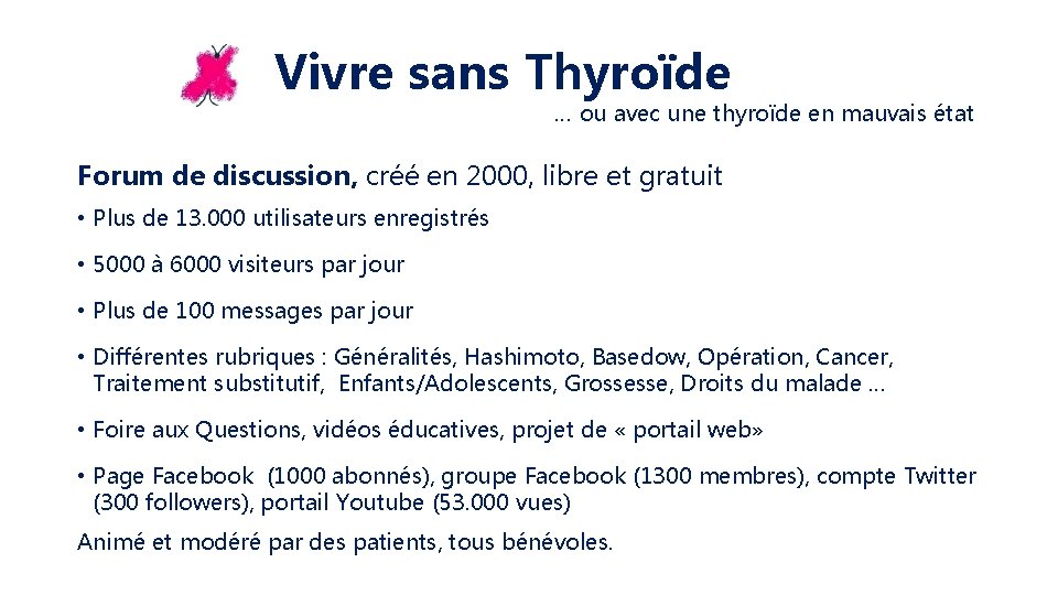 Vivre sans Thyroïde … ou avec une thyroïde en mauvais état Forum de discussion,