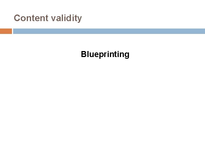 Content validity Blueprinting 