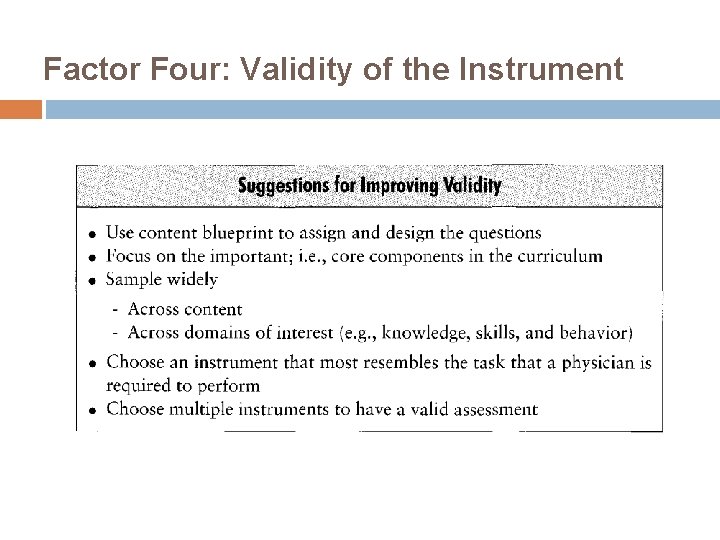 Factor Four: Validity of the Instrument 