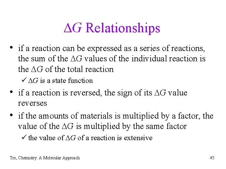 DG Relationships • if a reaction can be expressed as a series of reactions,