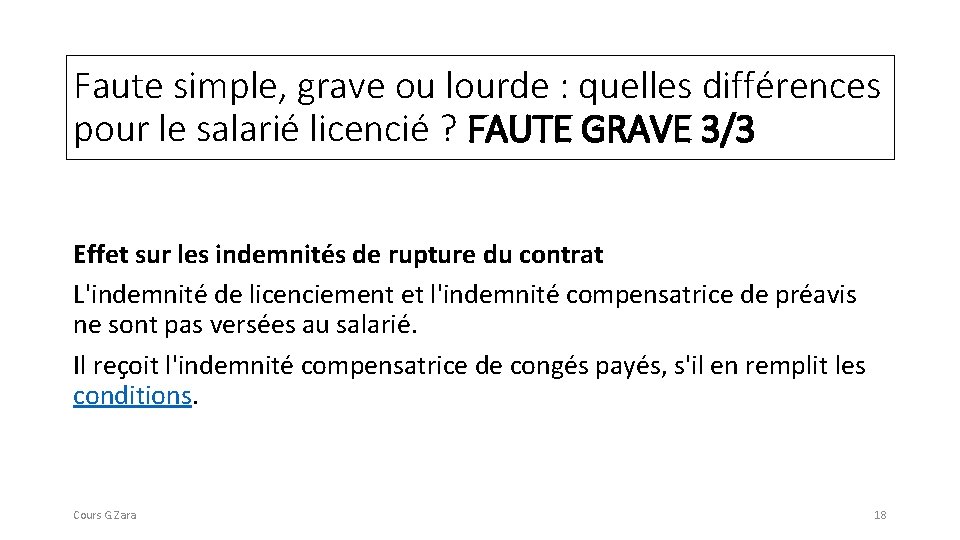 Faute simple, grave ou lourde : quelles différences pour le salarié licencié ? FAUTE