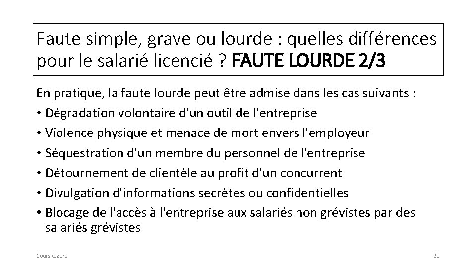 Faute simple, grave ou lourde : quelles différences pour le salarié licencié ? FAUTE