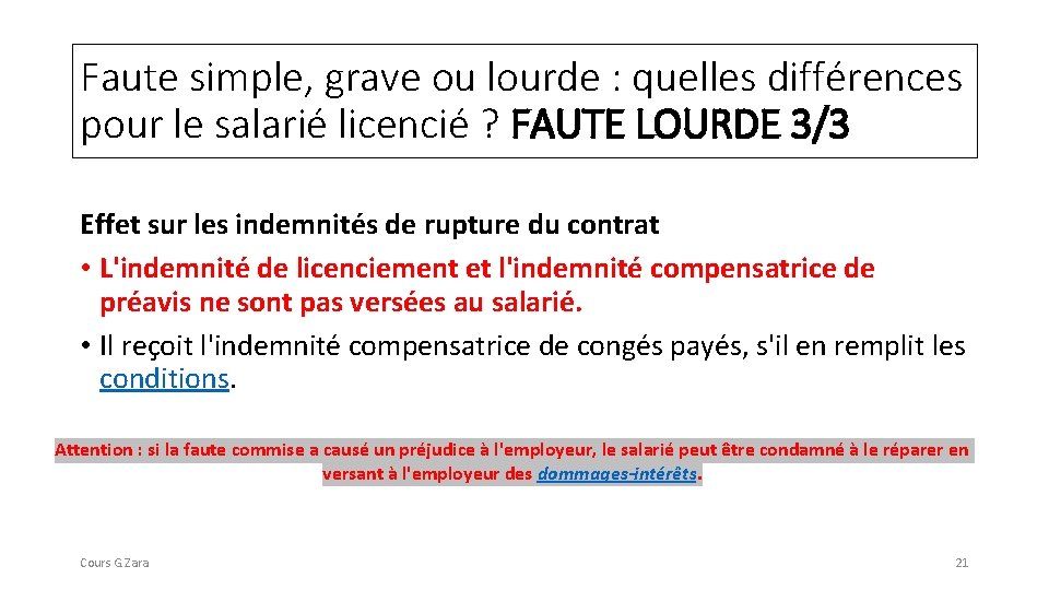 Faute simple, grave ou lourde : quelles différences pour le salarié licencié ? FAUTE