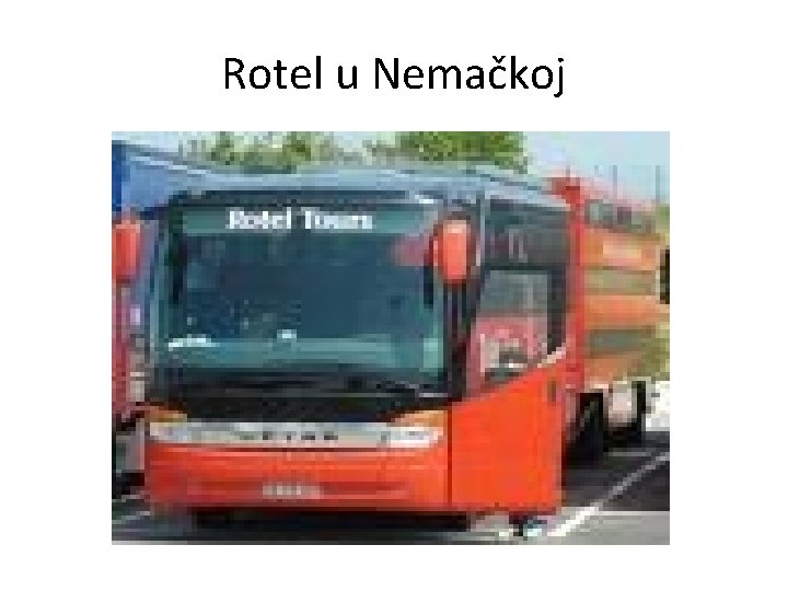 Rotel u Nemačkoj 