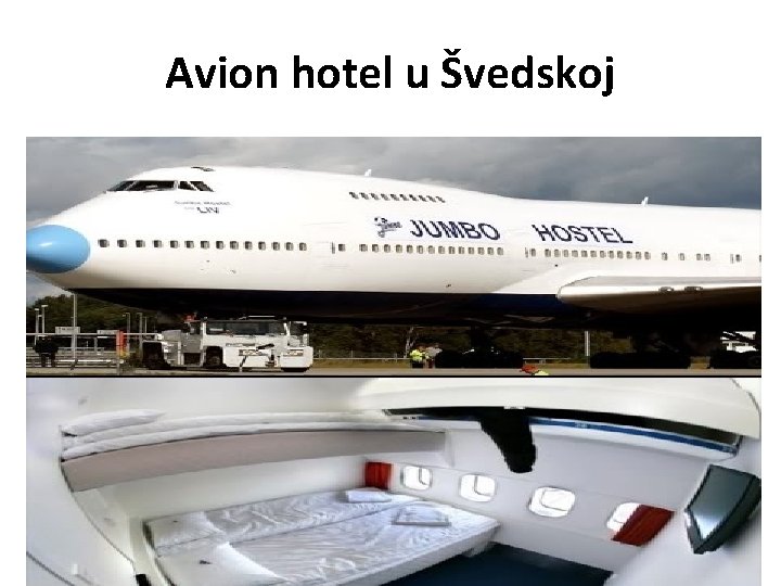 Avion hotel u Švedskoj 