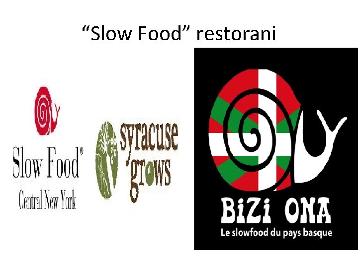 “Slow Food” restorani 