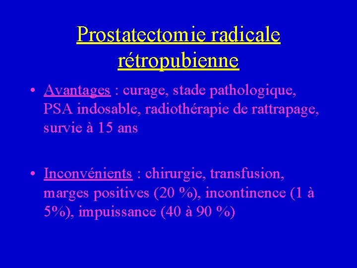 prostatectomie radicale forum