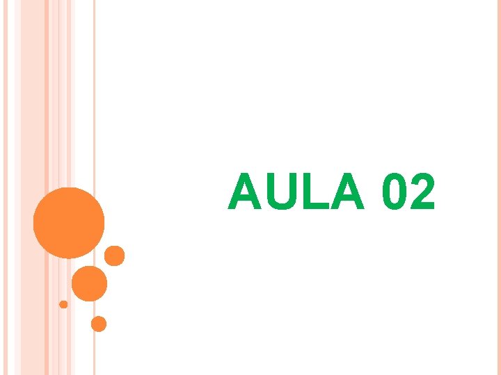 AULA 02 