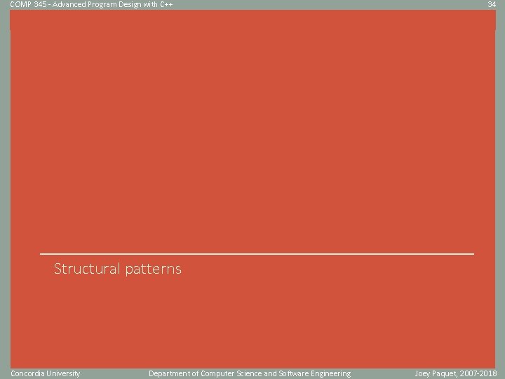 COMP 345 - Advanced Program Design with C++ 34 Click to edit Master title COMP 345 - Advanced Program Design with C++ 34 Click to edit Master title
